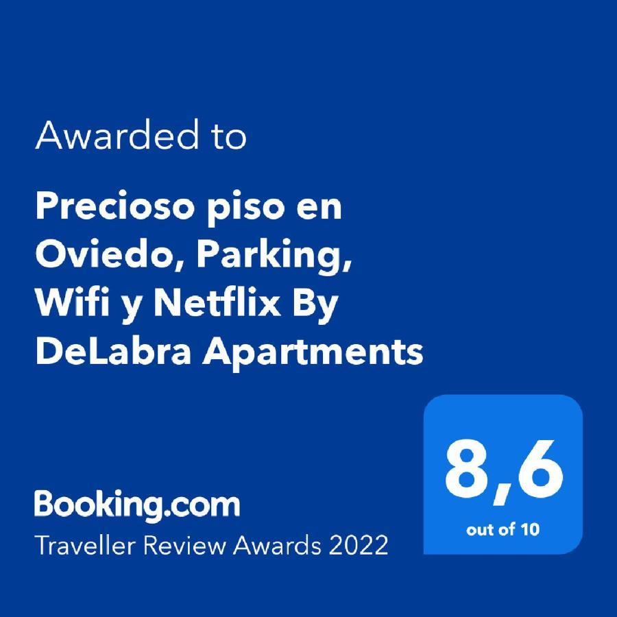 Precioso Piso En Oviedo, Parking, Wifi Y Netflix By Delabra Apartments Екстериор снимка